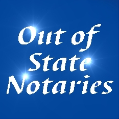 Out of State Notaries